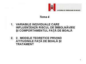 Tema 4 1 VARIABILE INDIVIDUALE CARE INFLUENEAZ RISCUL