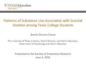 Patterns of Substance Use Associated with Suicidal Ideation