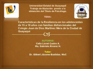 Universidad Estatal de Guayaquil Trabajo de titulacin previo