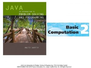 JAVA An Introduction to Problem Solving Programming 7