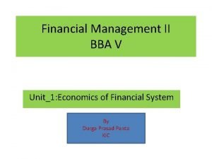 Financial Management II BBA V Unit1 Economics of
