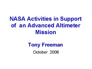 NASA Activities in Support of an Advanced Altimeter