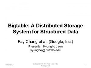 Bigtable: a distributed storage system for structured data