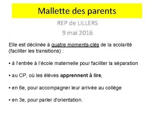 Mallette des parents REP de LILLERS 9 mai