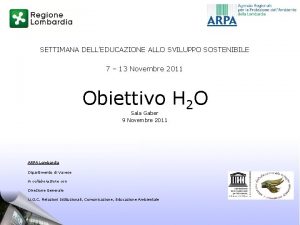 SETTIMANA DELLEDUCAZIONE ALLO SVILUPPO SOSTENIBILE 7 13 Novembre