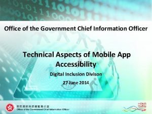 Office of the Government Chief Information Officer Technical