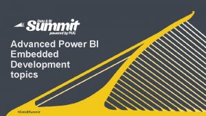 Advanced Power BI Embedded Development topics Data BISummit