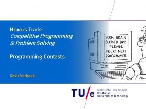 Honors Track Competitive Programming Problem Solving Programming Contests
