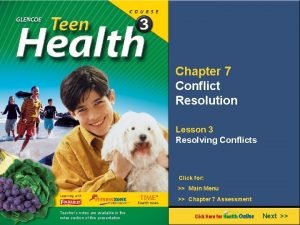 Chapter 7 Conflict Resolution Lesson 3 Resolving Conflicts