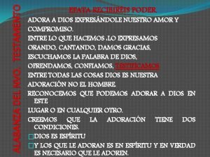 ALABANZA DEL NVO TESTAMENTO EFATA RECIBIRIS PODER ADORA