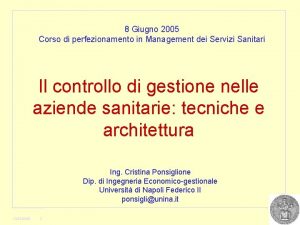 8 Giugno 2005 Corso di perfezionamento in Management