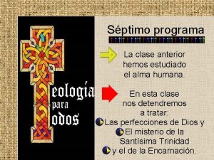 Sptimo programa La clase anterior hemos estudiado el