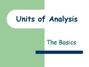 Units of analysis