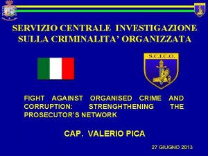 Servizio centrale investigazione criminalità organizzata