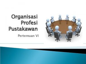 Organisasi profesi pustakawan