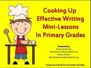 Cooking Up Effective Writing MiniLessons In Primary Grades