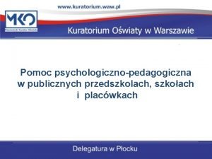 Pomoc psychologicznopedagogiczna w publicznych przedszkolach szkoach i placwkach