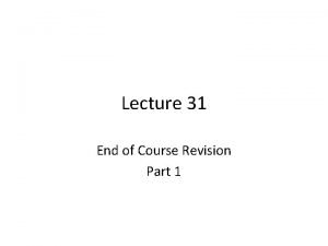 End of lecture