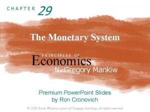 Chapter 29 the monetary system answers