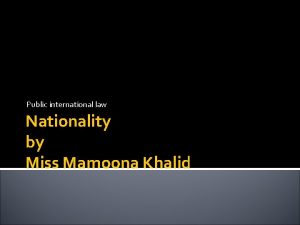 Khalid nationality