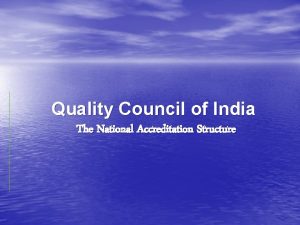 Quality council of india Quality council of india