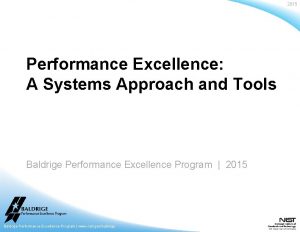 2015 Performance Excellence A Systems Approach and Tools