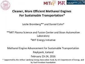 Cleaner More Efficient Methanol Engines For Sustainable Transportation