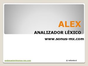 ALEX ANALIZADOR LXICO www sonusmx com webmastersonusmx com
