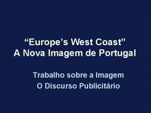 Portugal europe's west coast