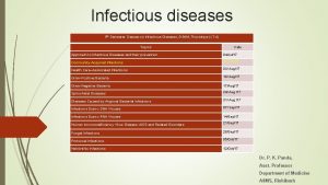 Infectious diseases 5 th Semester Classes on Infectious