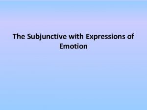 Emotion subjunctive spanish