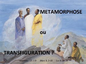 Matthieu 17 1-9
