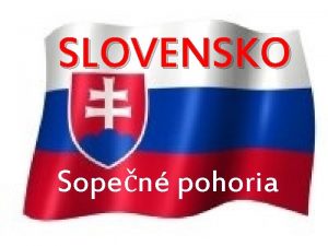 Sopecne pohoria slovensko