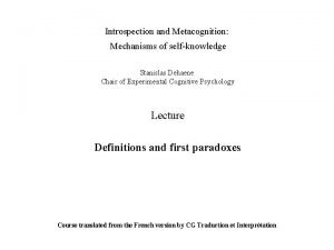 Metacognition vs introspection Metacognition vs introspection