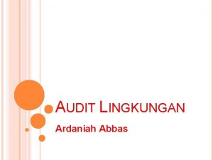 Pengertian audit lingkungan Pengertian audit lingkungan