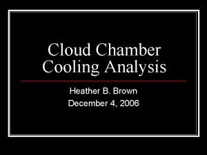 Thermoelectric cloud chamber