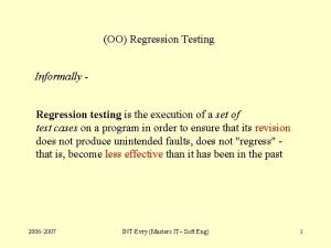 Partial regression testing