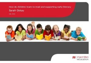 How do children learn to read and supporting