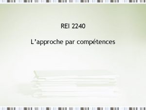 REI 2240 Lapproche par comptences Le plan de