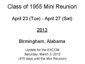 Class of 1955 Mini Reunion April 23 Tue