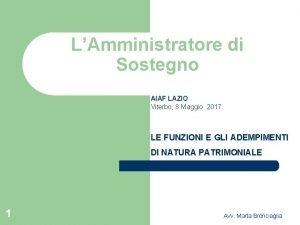 LAmministratore di Sostegno AIAF LAZIO Viterbo 8 Maggio