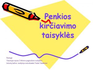 Penkios kiriavimo taisykls Pareng Ukmergs rajono Deltuvos pagrindins