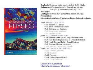 Textbook Condensed matter physics 2 nd ed By