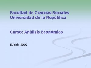 Facultad de Ciencias Sociales Universidad de la Repblica
