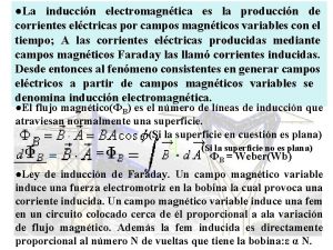 Cuestionario La induccin electromagntica es la produccin de