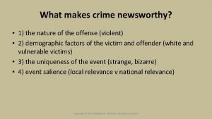 What makes a crime newsworthy