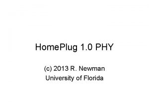 Home Plug 1 0 PHY c 2013 R