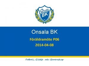 Onsala BK Frldramte P 06 2014 04 08