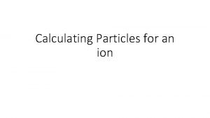Atomic number of ions