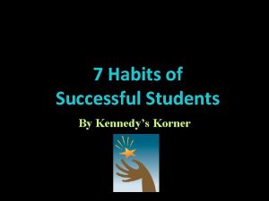 7 habits of successful students